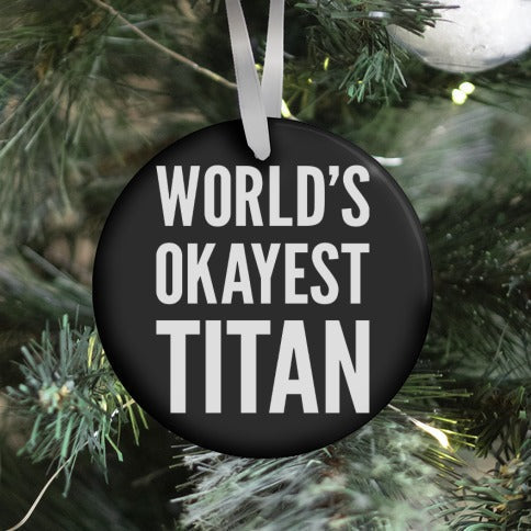 Morukai "World's Okayest Titan Ornament Anime Ornaments